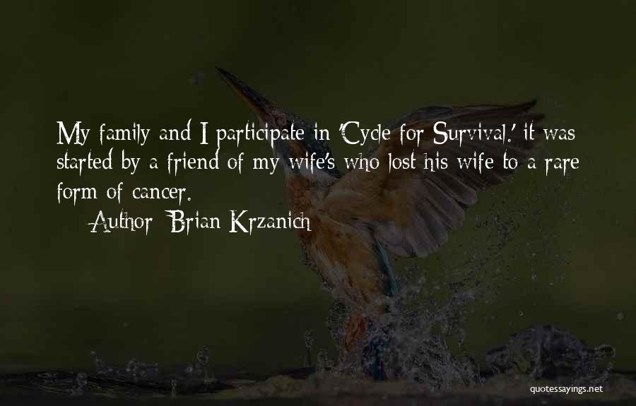 Cancer And Quotes By Brian Krzanich