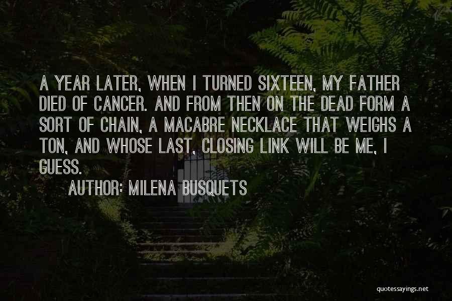 Cancer And Quotes By Milena Busquets