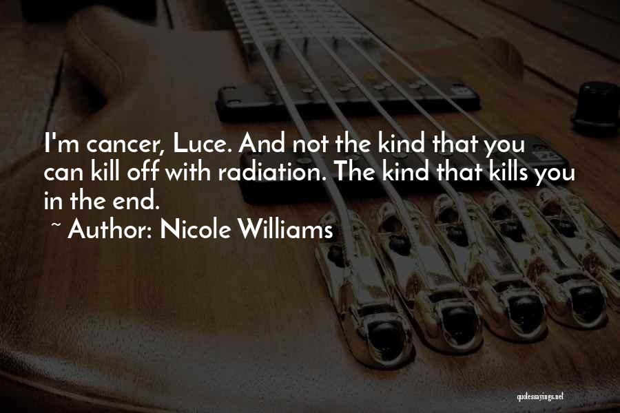 Cancer And Quotes By Nicole Williams