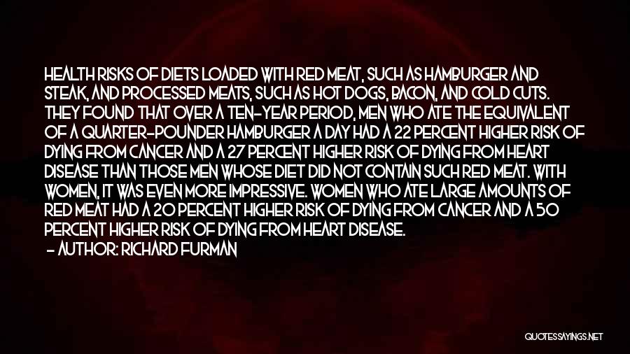 Cancer And Quotes By Richard Furman