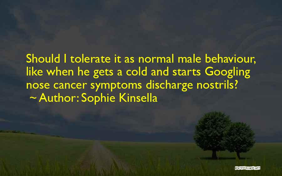 Cancer And Quotes By Sophie Kinsella