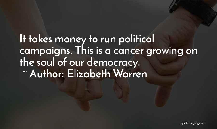 Cancer And Running Quotes By Elizabeth Warren