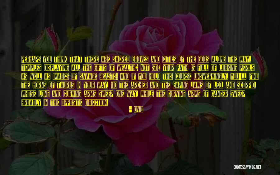 Cancer And Taurus Quotes By Ovid Cancer And Taurus Quotes By Ovid