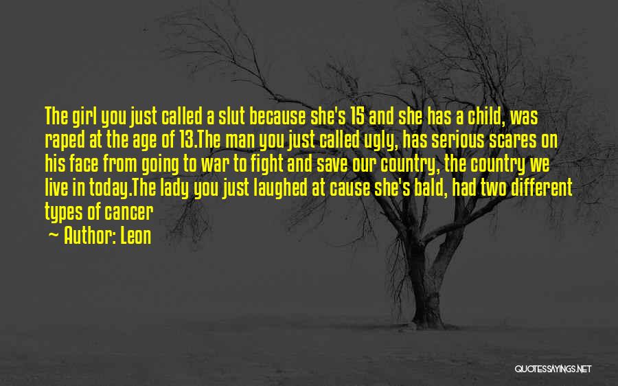 Cancer Bald Quotes By Leon