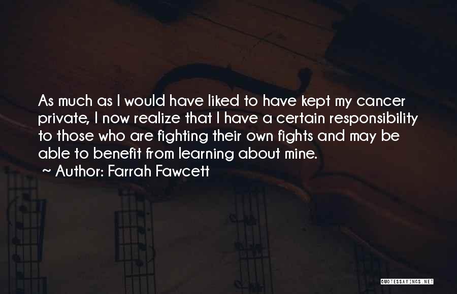 Cancer Benefit Quotes By Farrah Fawcett