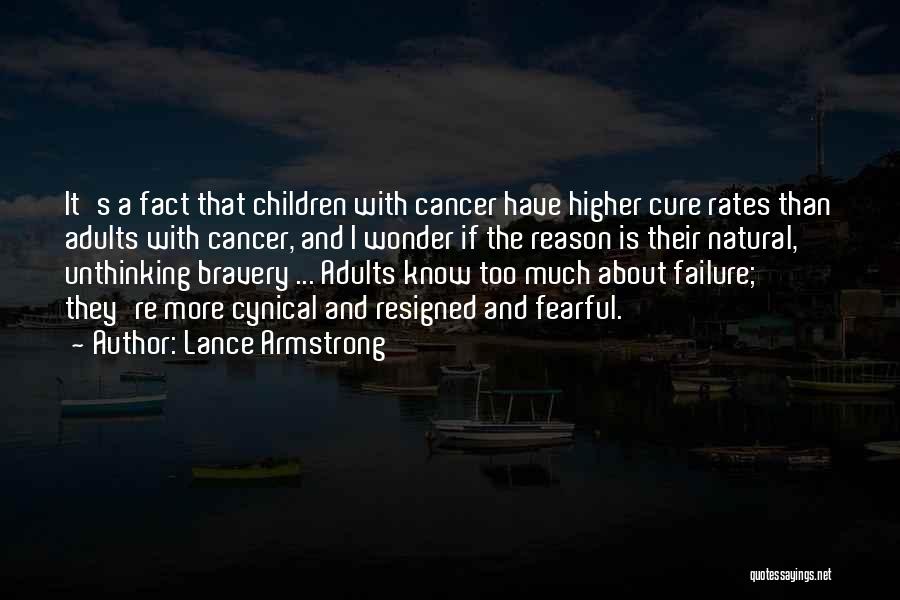 Cancer Bravery Quotes By Lance Armstrong