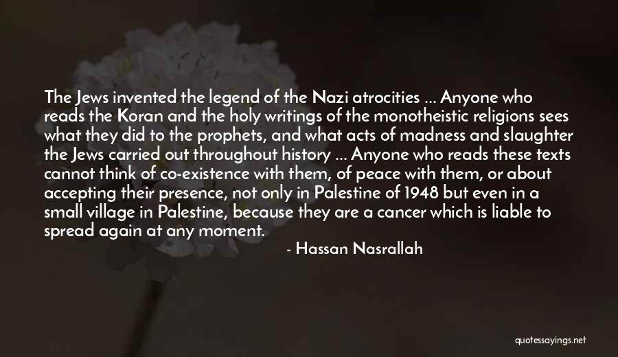 Cancer Cannot Quotes By Hassan Nasrallah