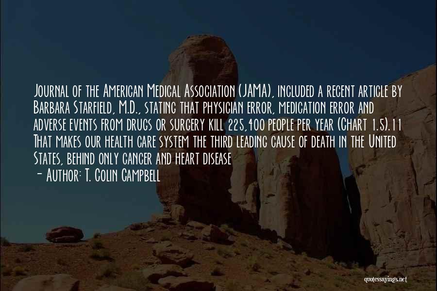 Cancer Care Quotes By T. Colin Campbell