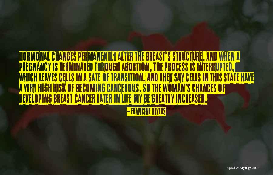 Cancer Cells Quotes By Francine Rivers Cancer Cells Quotes By Francine Rivers