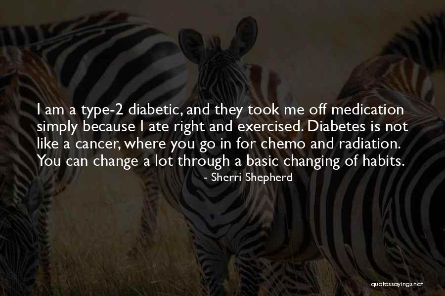 Cancer Chemo Quotes By Sherri Shepherd