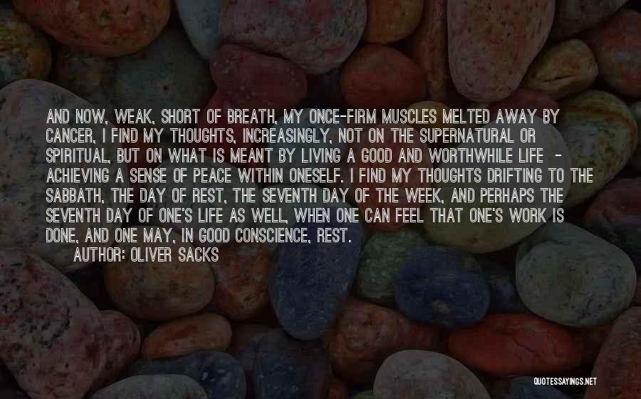 Cancer Day Quotes By Oliver Sacks