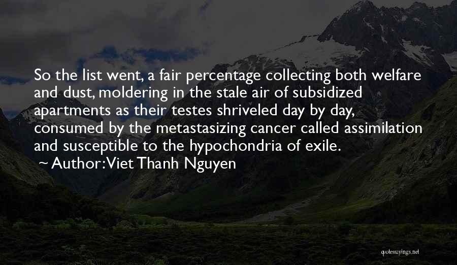 Cancer Day Quotes By Viet Thanh Nguyen