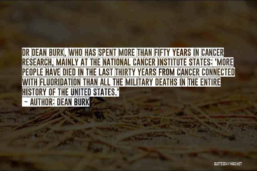 Cancer Deaths Quotes By Dean Burk