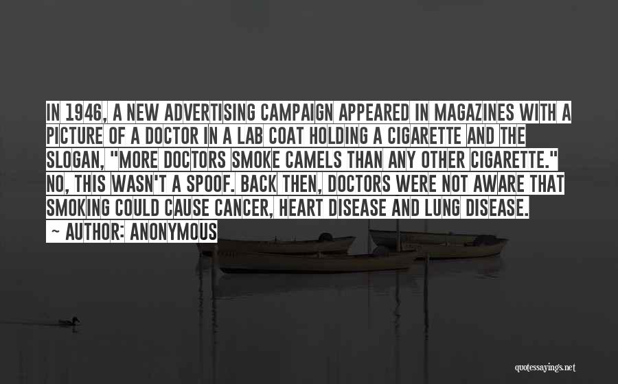 Cancer Doctors Quotes By Anonymous