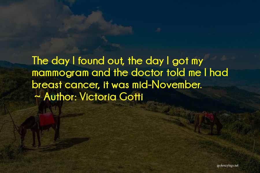 Cancer Doctors Quotes By Victoria Gotti