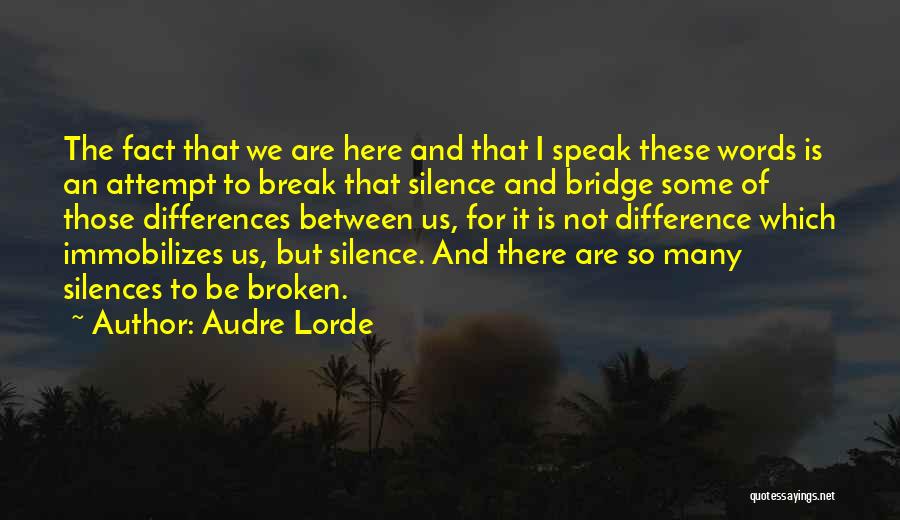 Cancer Journals Quotes By Audre Lorde