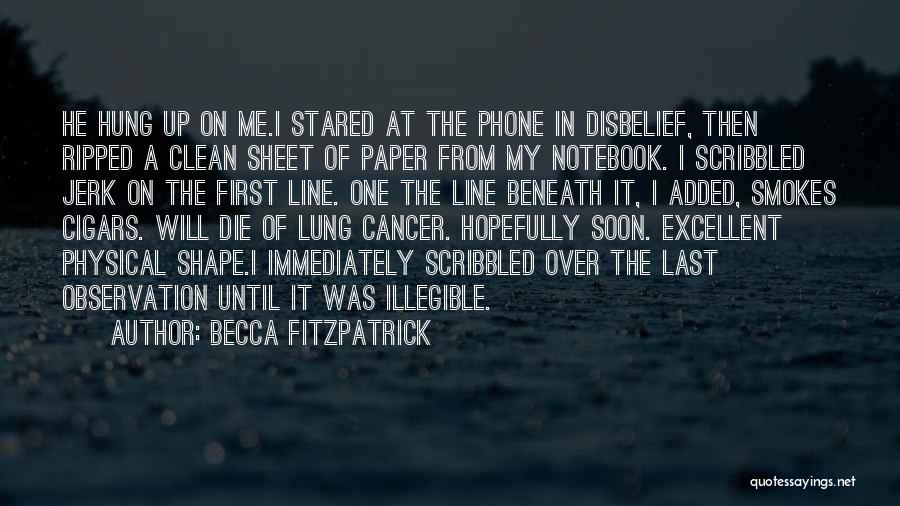 Cancer Quotes By Becca Fitzpatrick
