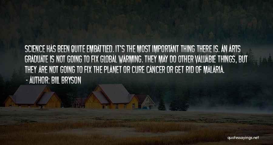 Cancer Quotes By Bill Bryson