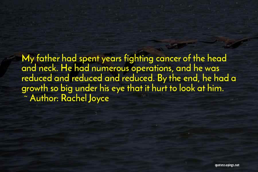 Cancer Quotes By Rachel Joyce