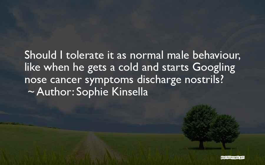 Cancer Quotes By Sophie Kinsella