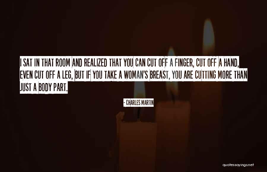 Cancer Quotes And Quotes By Charles Martin Cancer Quotes And Quotes By Charles Martin