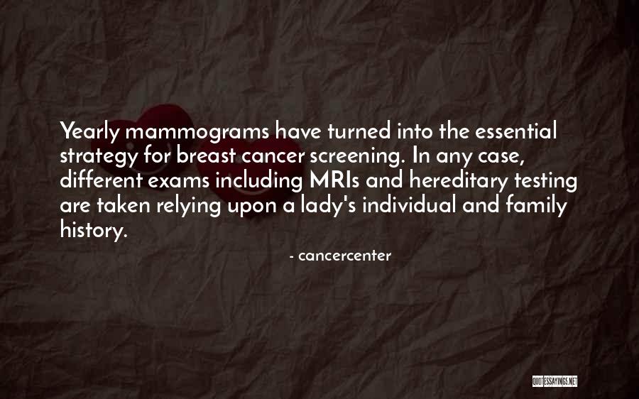 Cancer Screening Quotes By Cancercenter Cancer Screening Quotes By Cancercenter