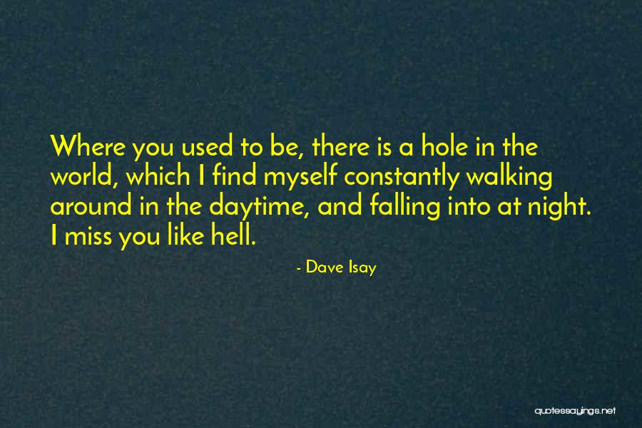 Cancer Traits Quotes By Dave Isay Cancer Traits Quotes By Dave Isay