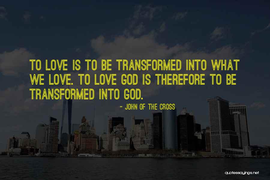 Cancer Warriors Quotes By John Of The Cross Cancer Warriors Quotes By John Of The Cross