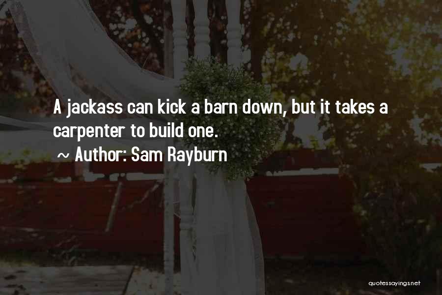 Cancerian Woman Quotes By Sam Rayburn