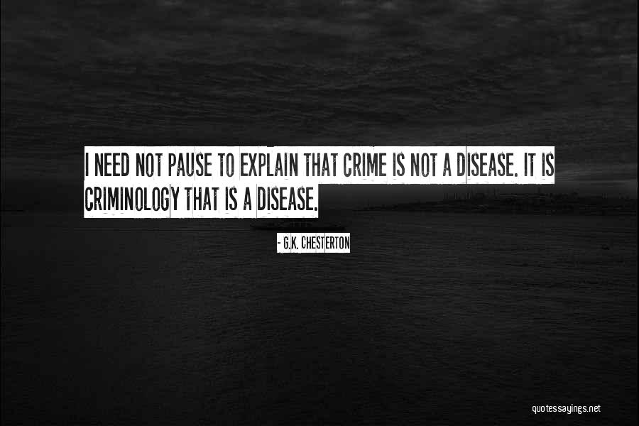 Cancerous Cells Quotes By G.K. Chesterton Cancerous Cells Quotes By G.K. Chesterton