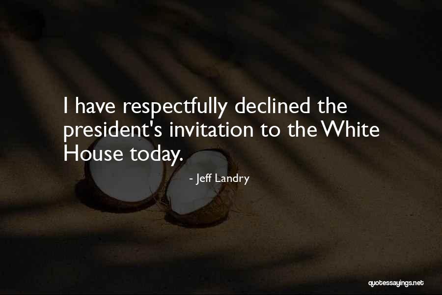 Cancha De Voley Quotes By Jeff Landry Cancha De Voley Quotes By Jeff Landry