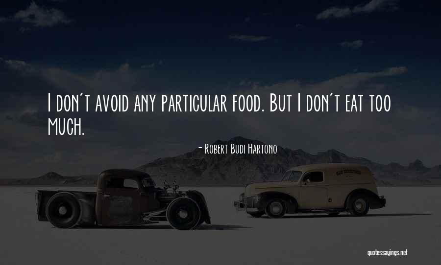 Cancines Quotes By Robert Budi Hartono Cancines Quotes By Robert Budi Hartono