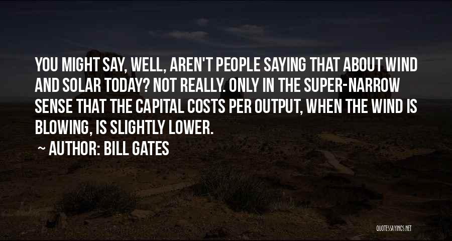 Canciones Catolicas Quotes By Bill Gates