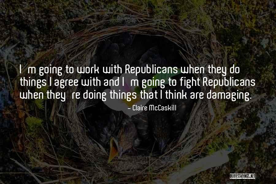 Cancro Do Pulmao Quotes By Claire McCaskill Cancro Do Pulmao Quotes By Claire McCaskill