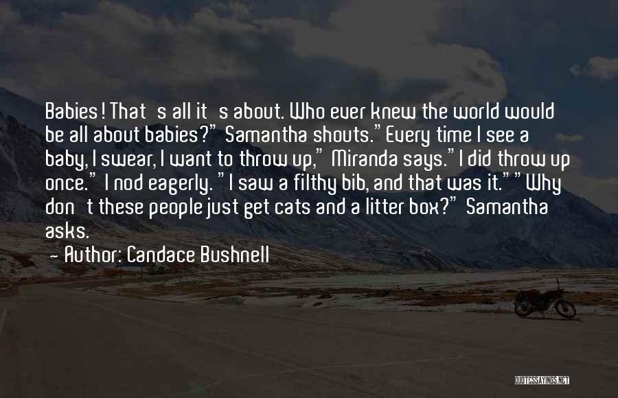 Candace Bushnell Carrie Diaries Quotes By Candace Bushnell