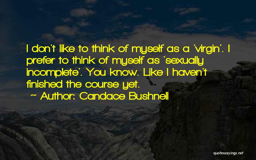 Candace Bushnell Carrie Diaries Quotes By Candace Bushnell