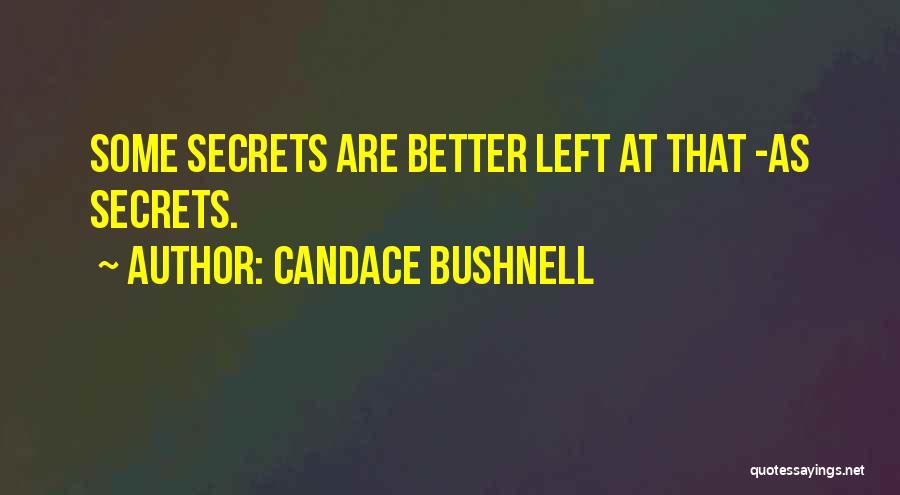 Candace Bushnell Quotes 1377320