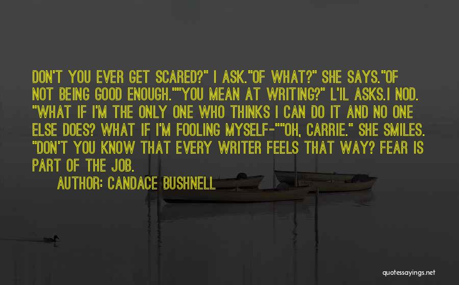 Candace Bushnell Quotes 2218382