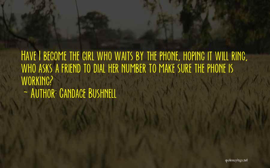 Candace Bushnell Quotes 537154