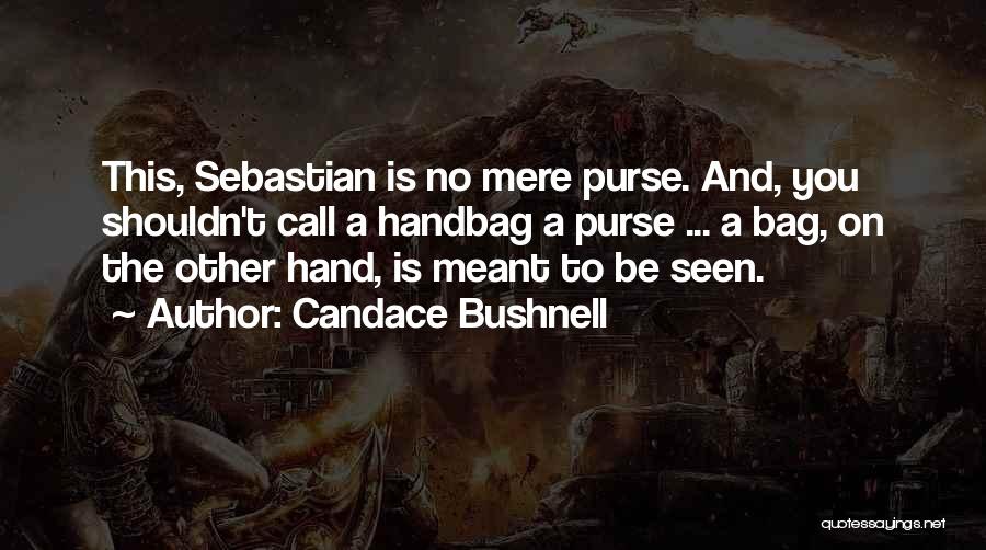 Candace Bushnell Quotes 851445