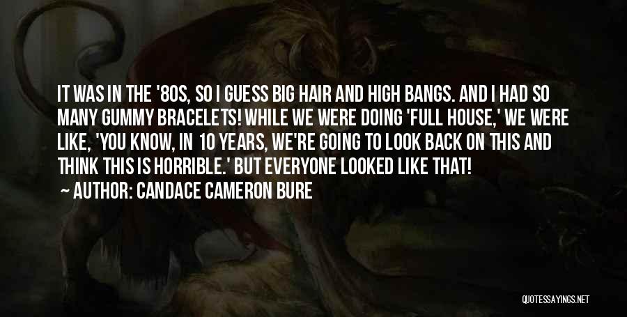 Candace Cameron Bure Quotes 951135