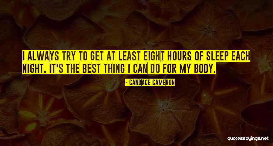 Candace Cameron Quotes 1374111 Candace Cameron Quotes 1374111