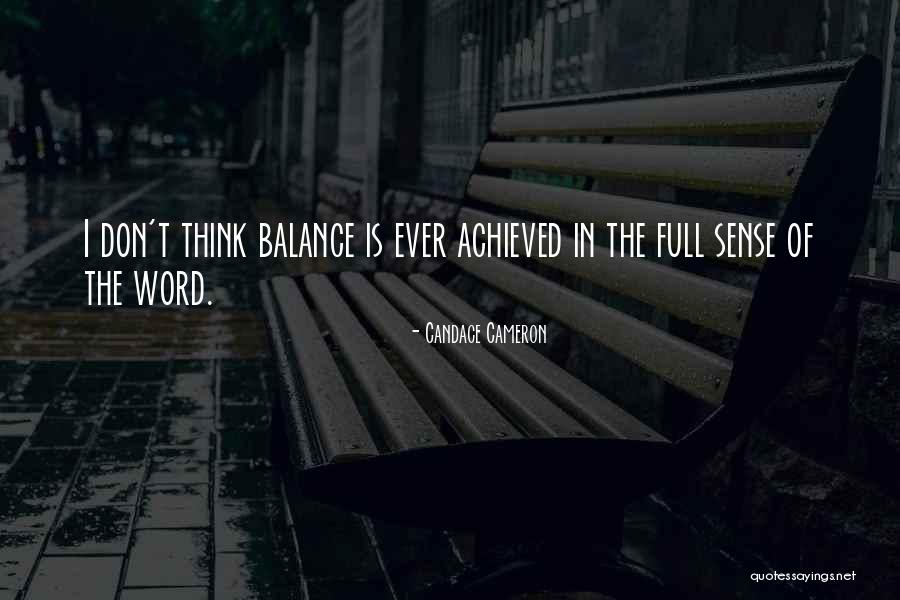 Candace Cameron Quotes 989324 Candace Cameron Quotes 989324