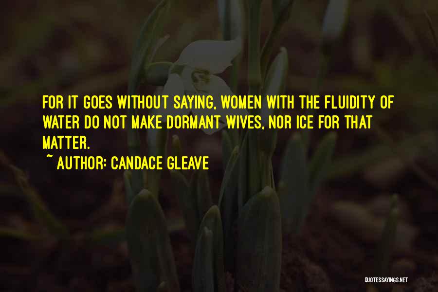 Candace Gleave Quotes 643871