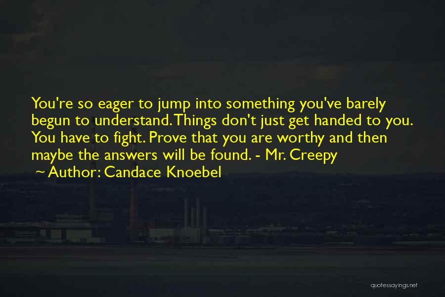 Candace Knoebel Quotes 1152045