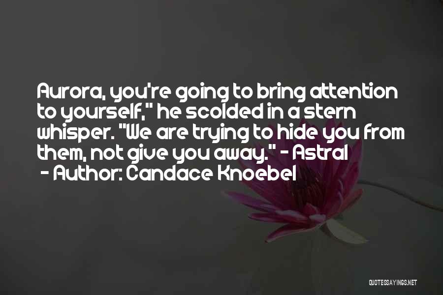 Candace Knoebel Quotes 423664