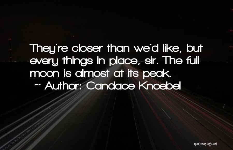 Candace Knoebel Quotes 516700