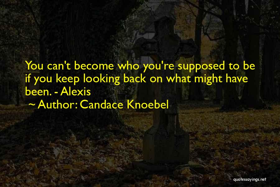 Candace Knoebel Quotes 92755