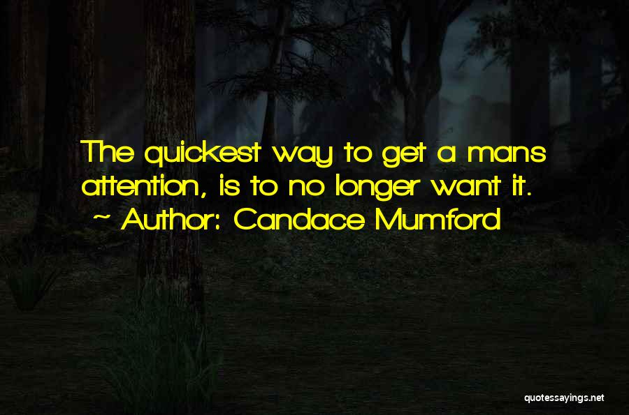 Candace Mumford Quotes 906644