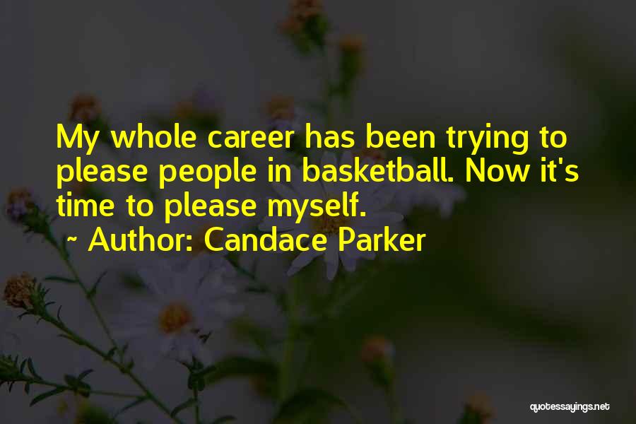 Candace Parker Quotes 1823518